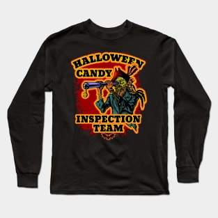 Halloween Candy Inspection Team Long Sleeve T-Shirt